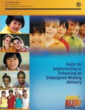 Implementing or Enhancing an Endangered Missing Advisory