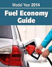 Model Year 2014 Fuel Economy Guide