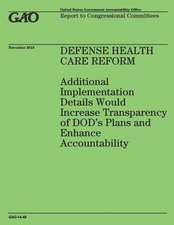 Defense Health Care Reform