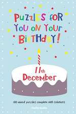 Puzzles for You on Your Birthday - 11th December