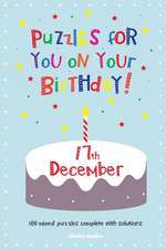 Puzzles for You on Your Birthday - 17th December