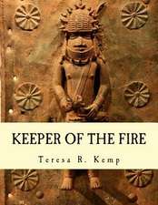 Keeper of the Fire