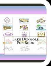 Lake Dunmore Fun Book