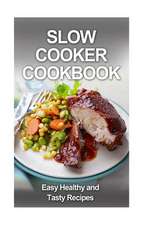 Slow Cooker Cookbook