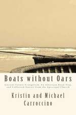 Boats Without Oars