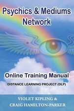 Psychics & Mediums Network - Online Training Manual