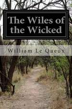 The Wiles of the Wicked