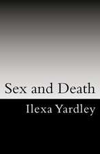 Sex and Death