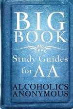 Big Book Study Guides for AA