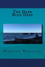 The Dark Blue Deep