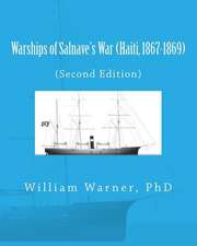 Warships of Salnave's War (Haiti, 1867-1869)