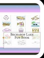 Becharof Lake Fun Book