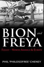 Bion & Freya - Flight - North America and Europe