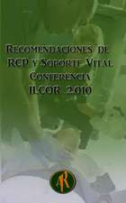 Recomendaciones de Rcp y Soporte Vital