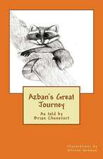 Azban's Great Journey