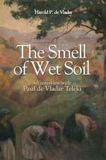 The Smell of Wet Soil