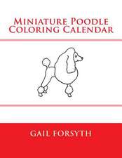 Miniature Poodle Coloring Calendar