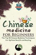 Chinese Medicine for Beginners