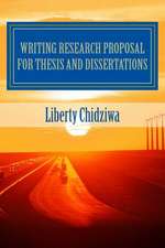 Writing Research Proposal for Thesis and Dissertations