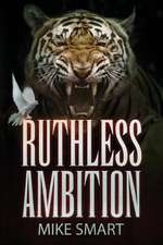 Ruthless Ambition