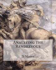 Analyzing the Rendezvous