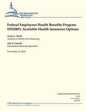 Federal Employees Health Benefits Program (Fehbp)