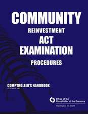 Community Reinvestment ACT Examination Procedures