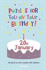 Puzzles for You on Your Birthday - 20th January