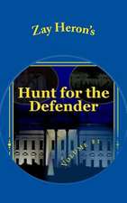 Hunt for the Defender