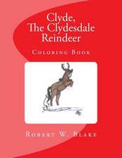 Clyde, the Clydesdale Reindeer