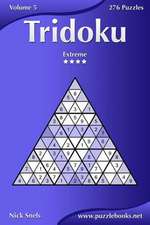 Tridoku - Extreme - Volume 5 - 276 Puzzles