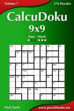 Calcudoku 9x9 - Easy to Hard - Volume 7 - 276 Puzzles