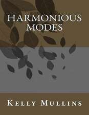 Harmonious Modes