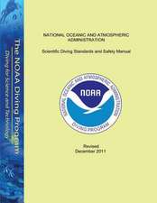 Scientific Diving Standards and Safety Manual