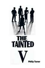 The Tainted Five