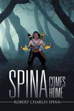 Spina Comes Home