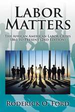 Labor Matters