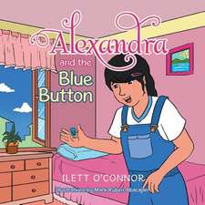 Alexandra and the Blue Button