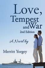 Love, Tempest and War