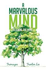 A Marvalous Mind