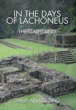 In the Days of Lachoneus