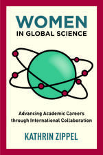 Women in Global Science: Advancing Academic Careers through International Collaboration