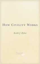 How Civility Works