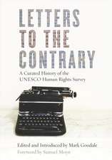 Letters to the Contrary – A Curated History of the UNESCO Human Rights Survey