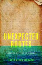 Unexpected Routes – Refugee Writers in Mexico