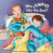 Who Jumped Into the Bed?