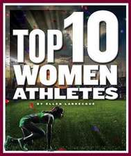 Top 10 Women Athletes