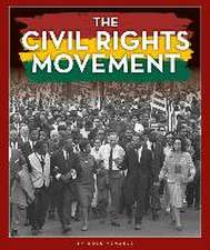 The Civil Rights Movement