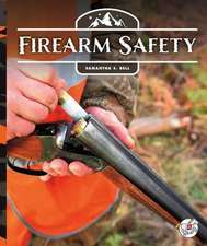 Firearm Safety