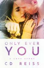 Only Ever You